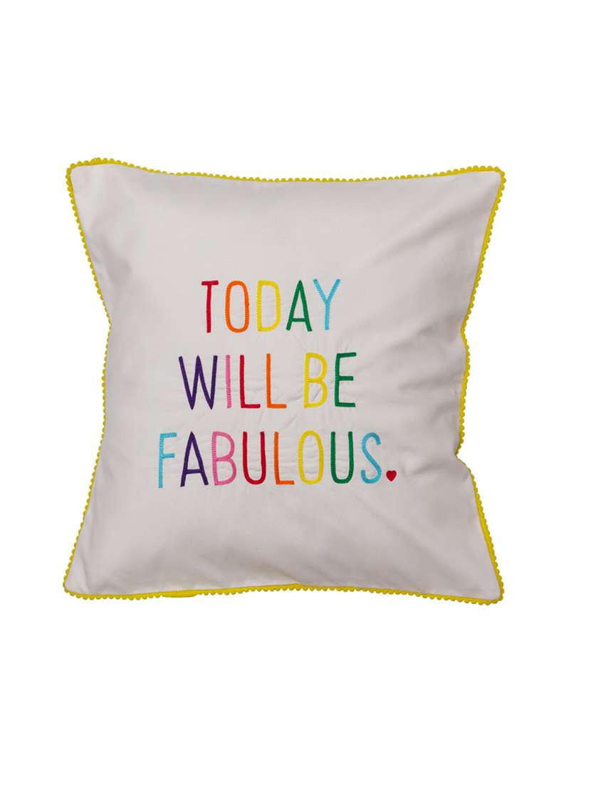 Fabulous Day Cushion Cover